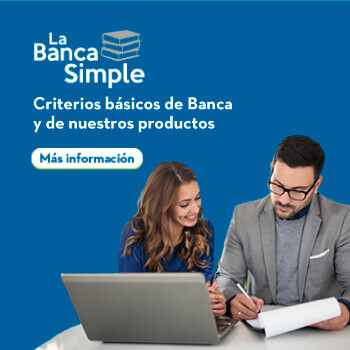 La Banca SimpleCriterios básicos de banca y de nuestros productos