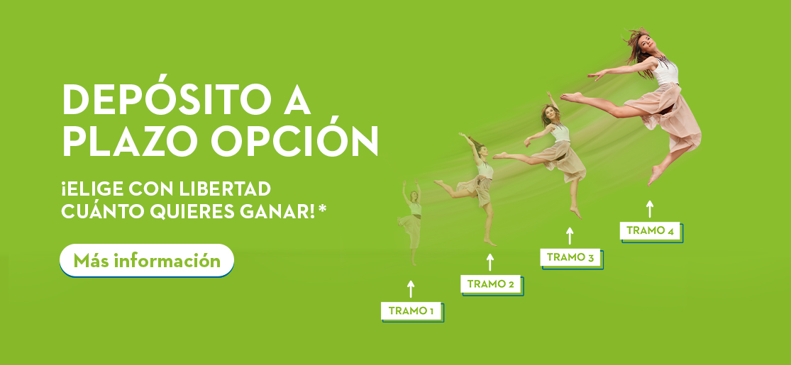 DEPÓSITO A PLAZO OPCIÓN